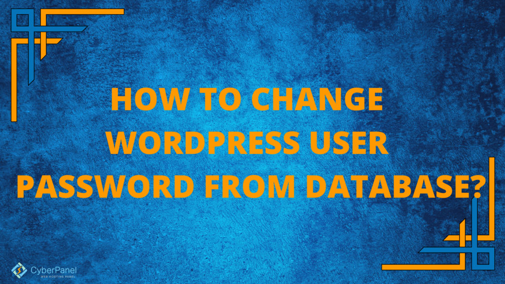 Change WordPress User Password