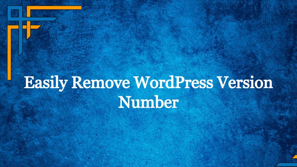 Hide WordPress Version