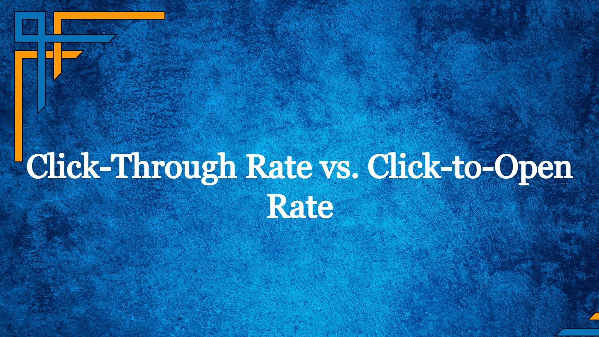 Open Rate vs Click Rate: Which is Most Important?