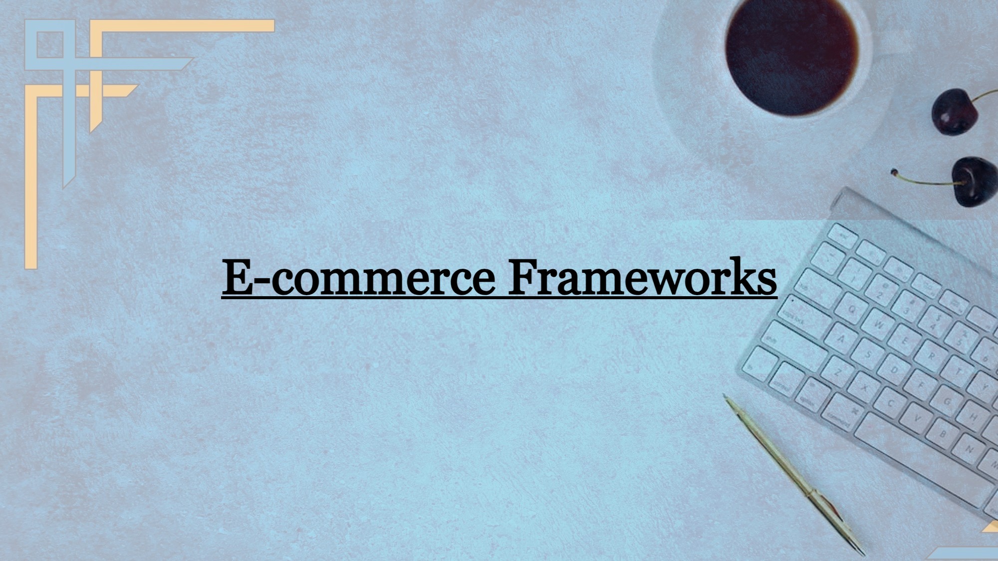 E-commerce Framework