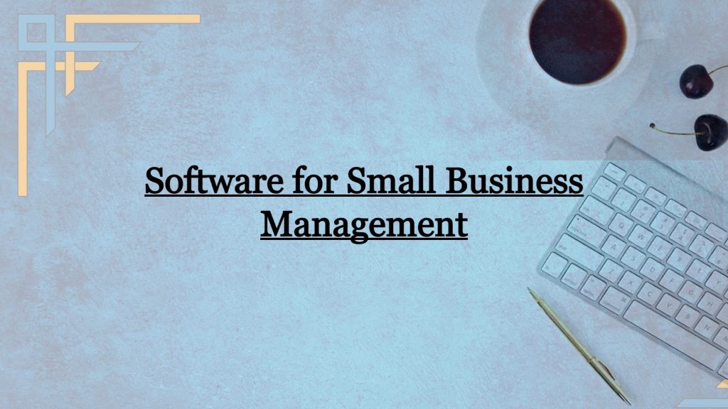 Software for Small Business Management