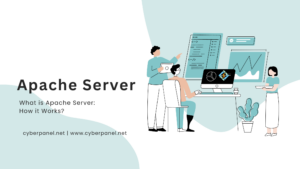 What is Apache Server: How it Works?
