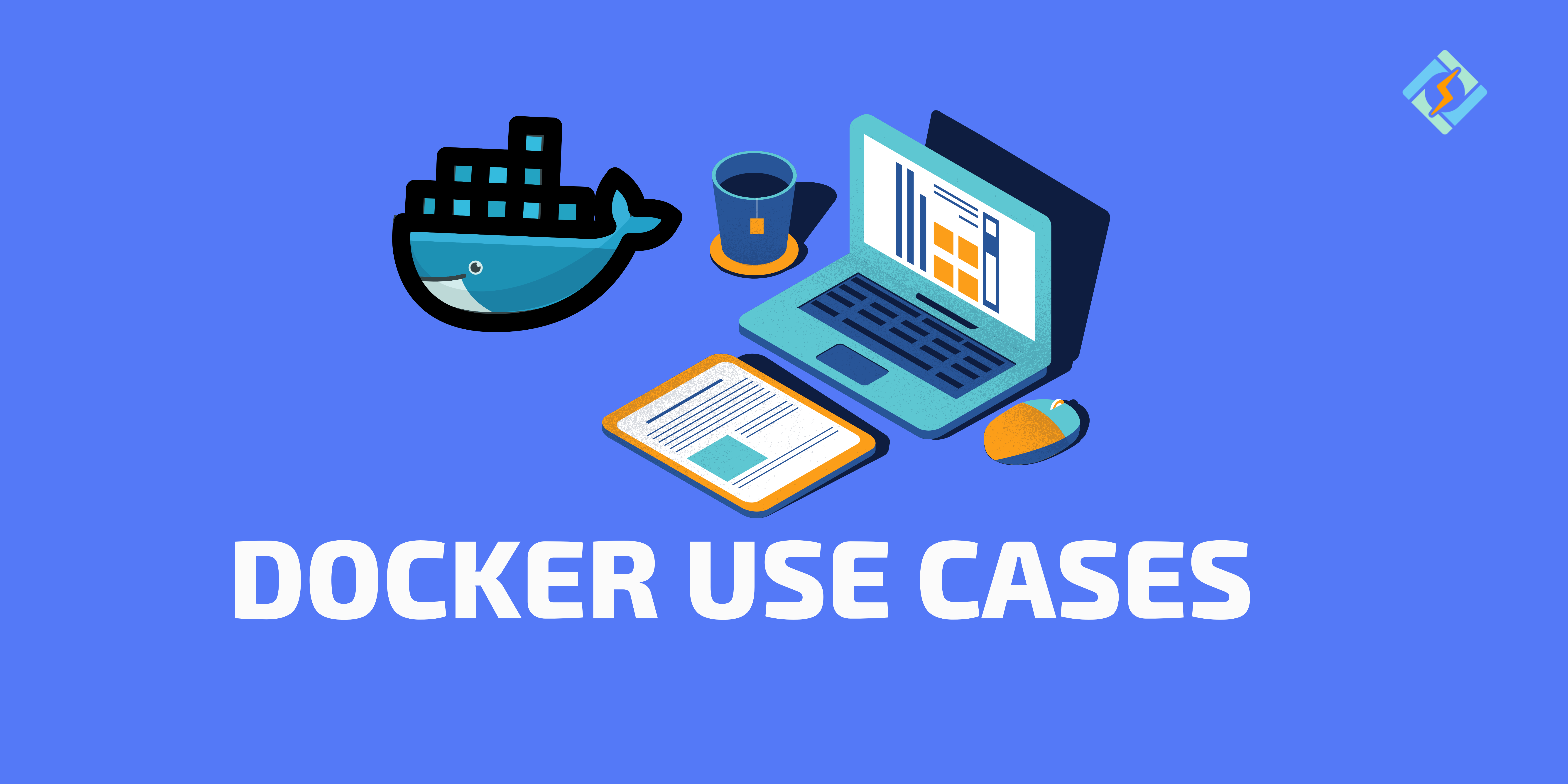 Docker Use Cases