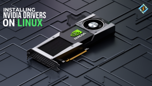 How To Install NVIDIA drivers on Linux Debian