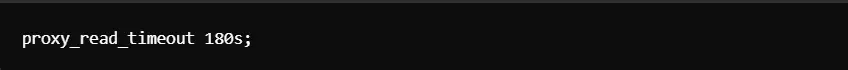 Nginx proxy_read_timeout