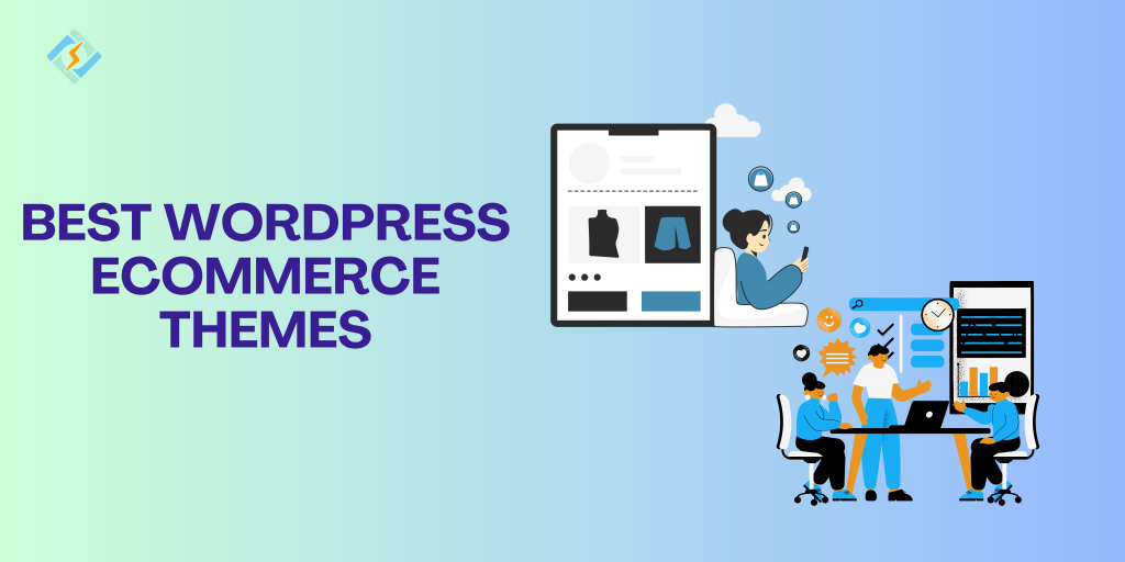 Best WordPress Ecommerce Themes