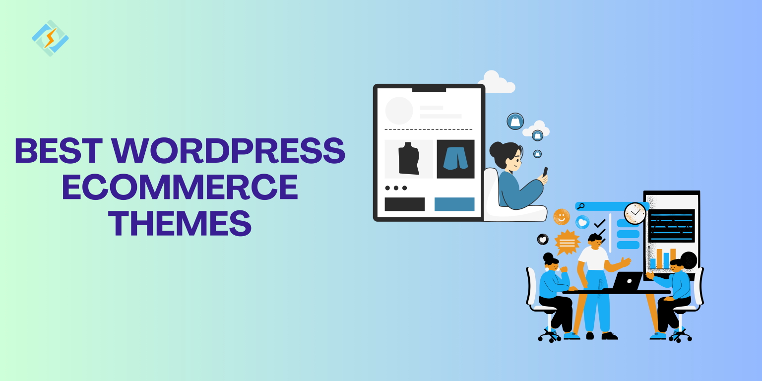 Top 6 WordPress eCommerce Theme For Stunning Online Stores