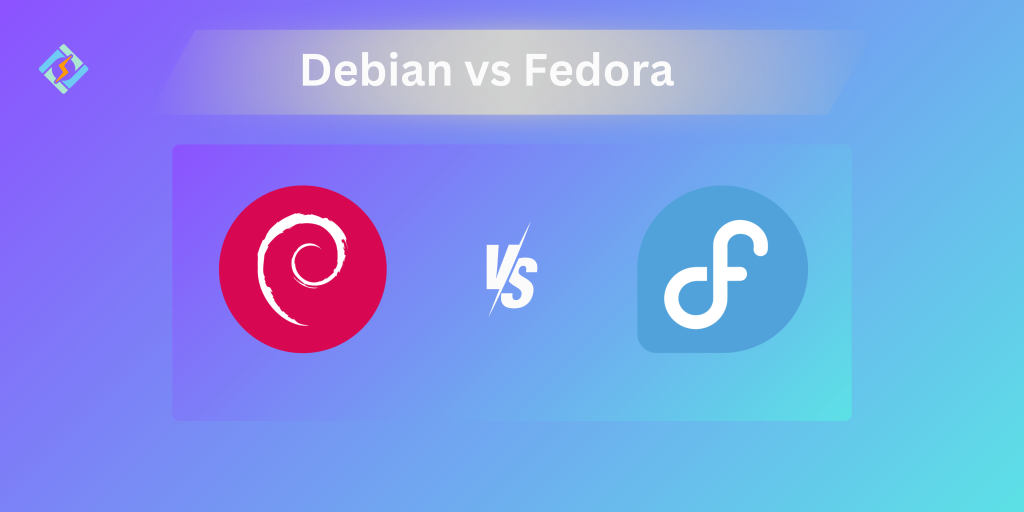 Debian vs Fedora