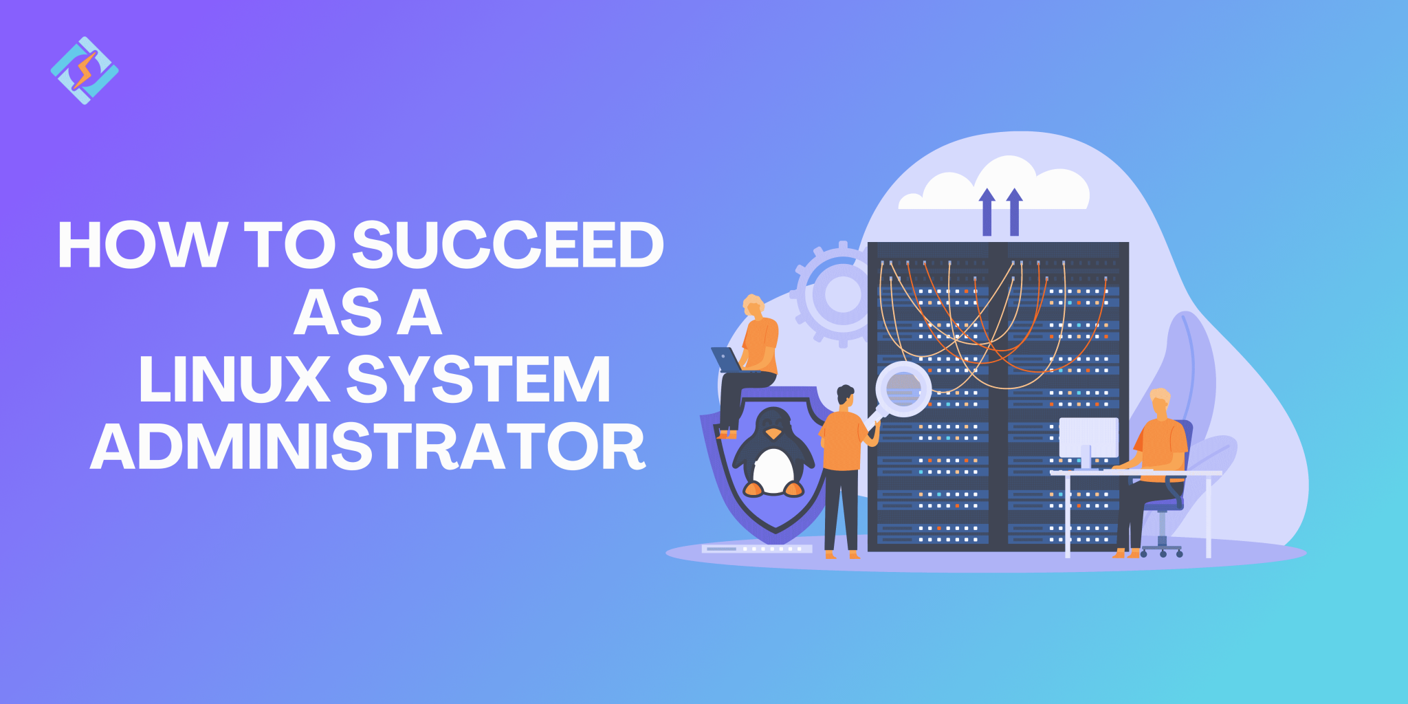 How can I become a Linux System Administrator