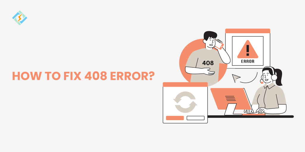 408 Error