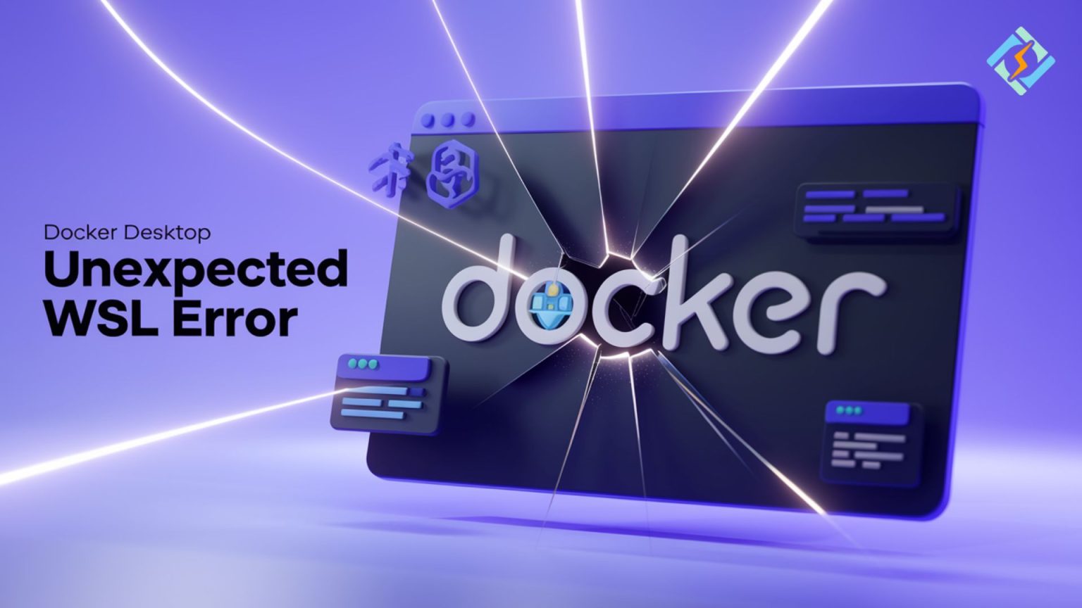 Docker desktop unexpected wsl error how to fix it