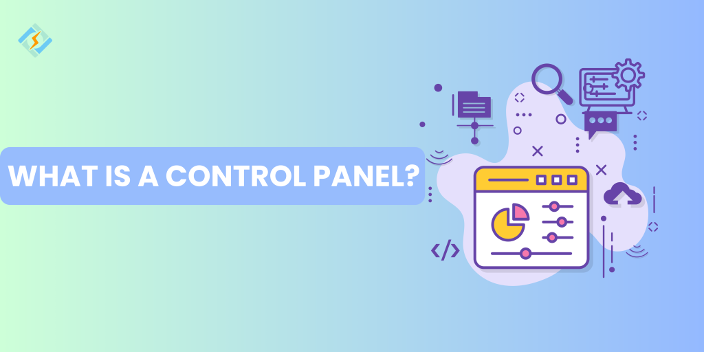 What is a Control Panel