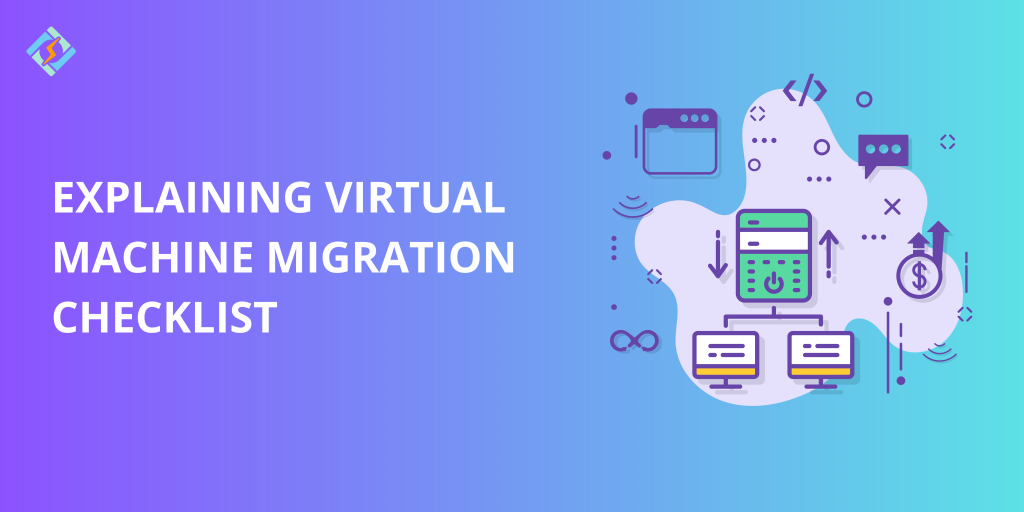 Virtual Machine Migration