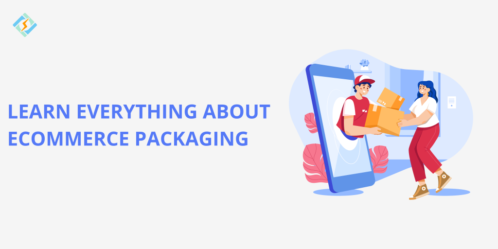 ecommerce packaging