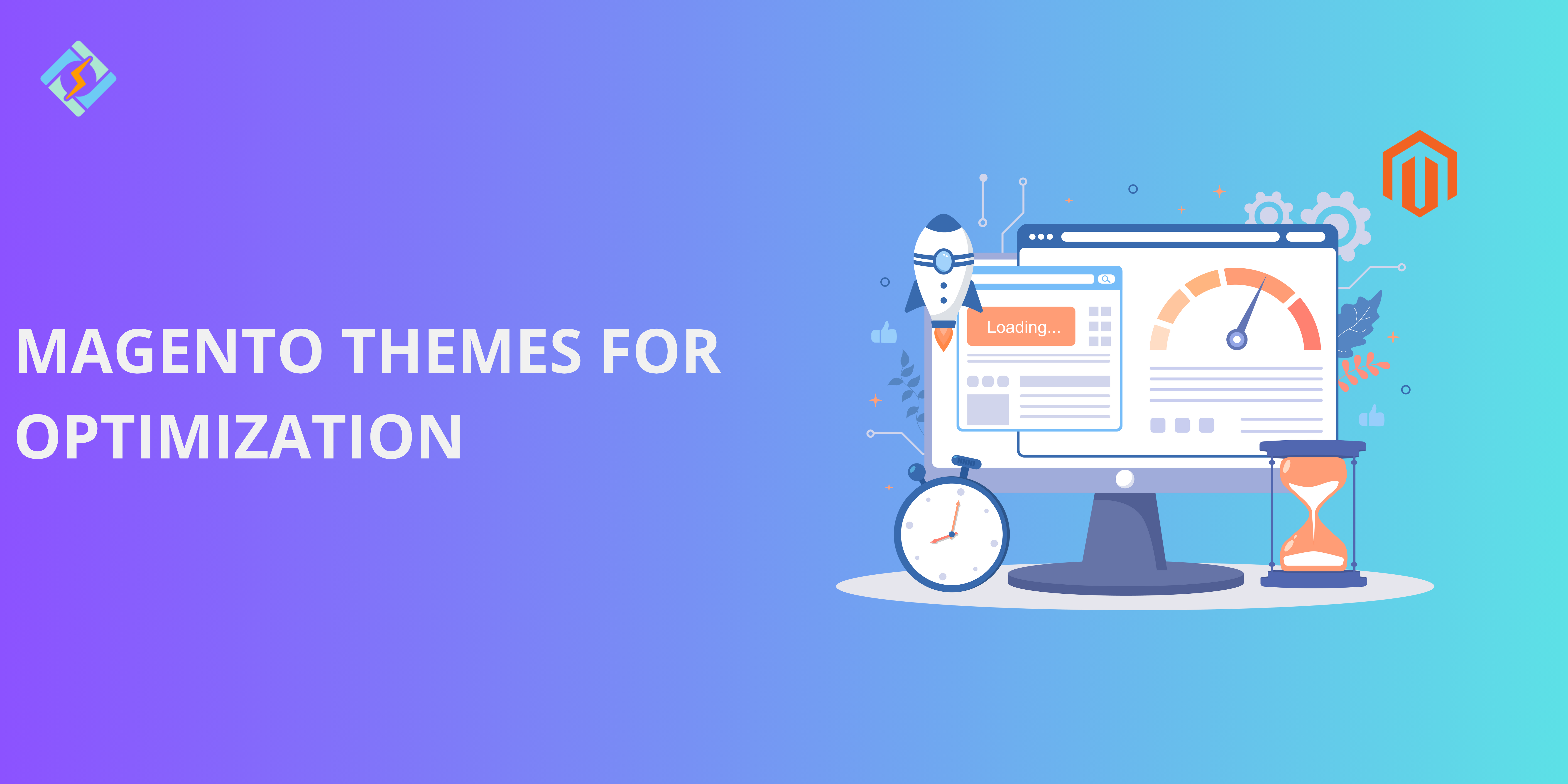 Magento themes for optimization