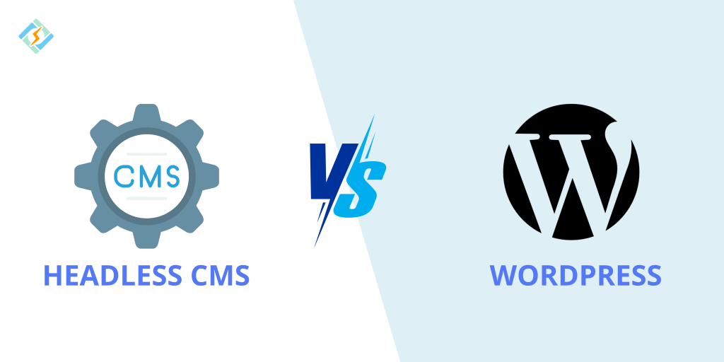 headless cms vs wordpress