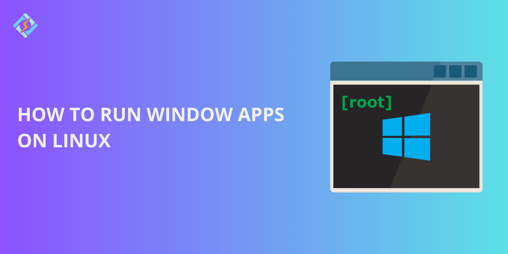 Run Window Apps on Linux