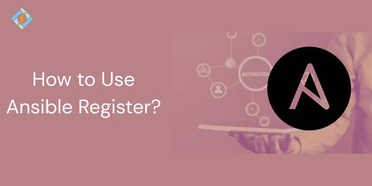How to Use Ansible Register