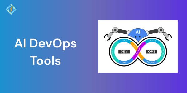 AI Tools for DevOps: Boost Automation & Efficiency
