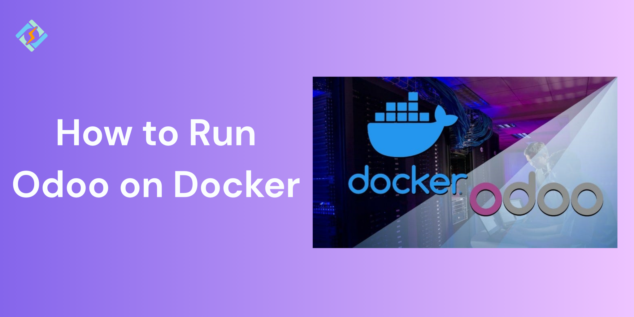 How to Run Odoo on Docker: Simplified Installation Guide