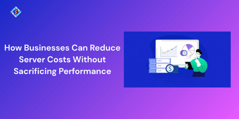 Reduce Server Costs